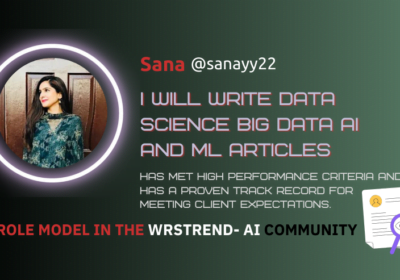 I will write data science big data ai and ml articles