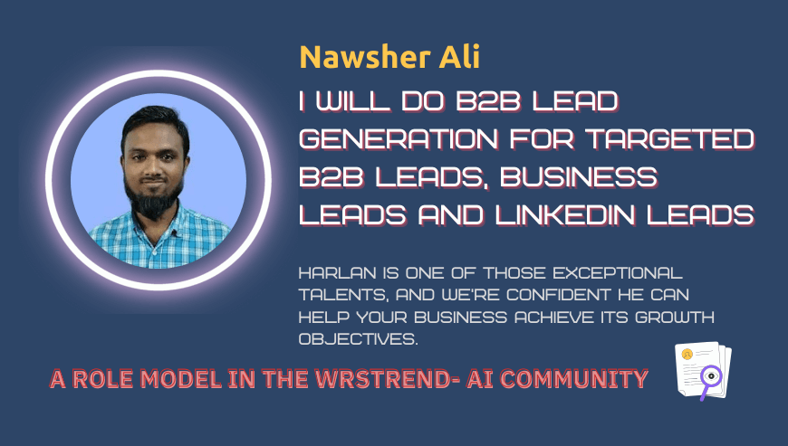 B2B Lead Generation Expert | Nawsher Ali